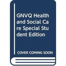 GNVQ Health and Social Care Special Student Edition Paperback Book