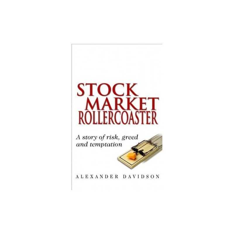 Stock Market Rollercoaster: A Story..., Davidson, Alexa