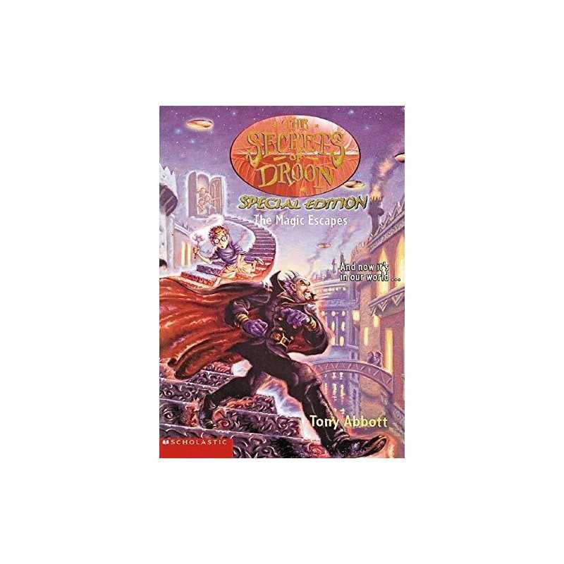 The Secrets of Droon Special Edition #1: The Magic Escapes (S... by Abbott, Tony