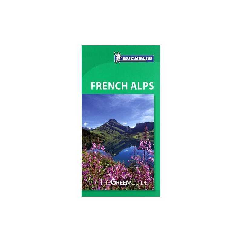 Michelin Green Guide French Alps by Michelin Book