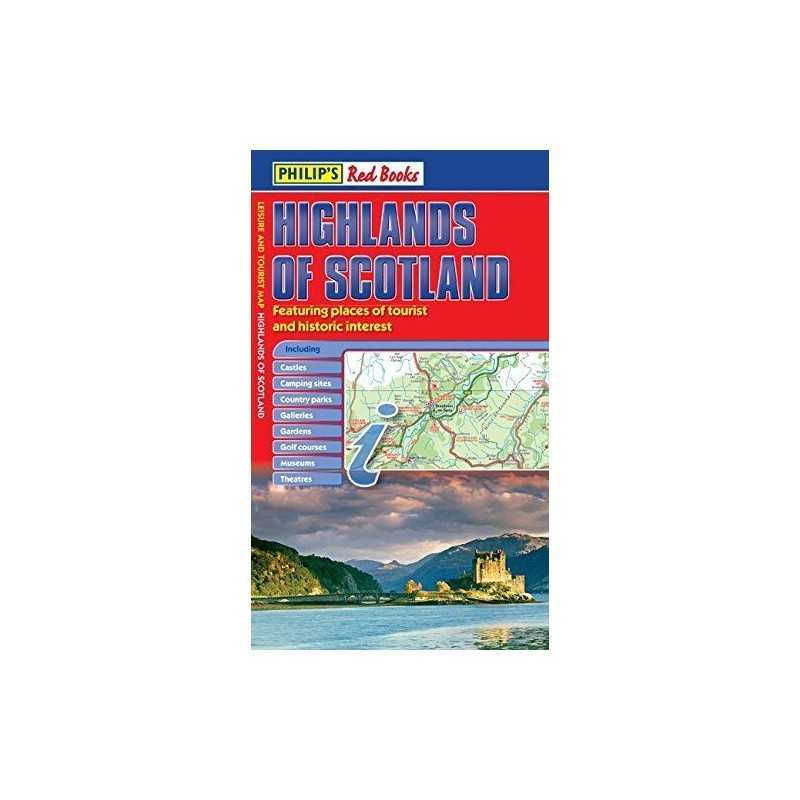 Philips Highlands of Scotland: Leisure and Tourist Map (Phi... by Philips Maps