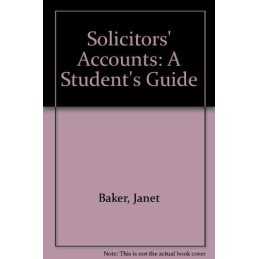 Solicitors Accounts: A Students Guide by Baker, Janet Paperback Book