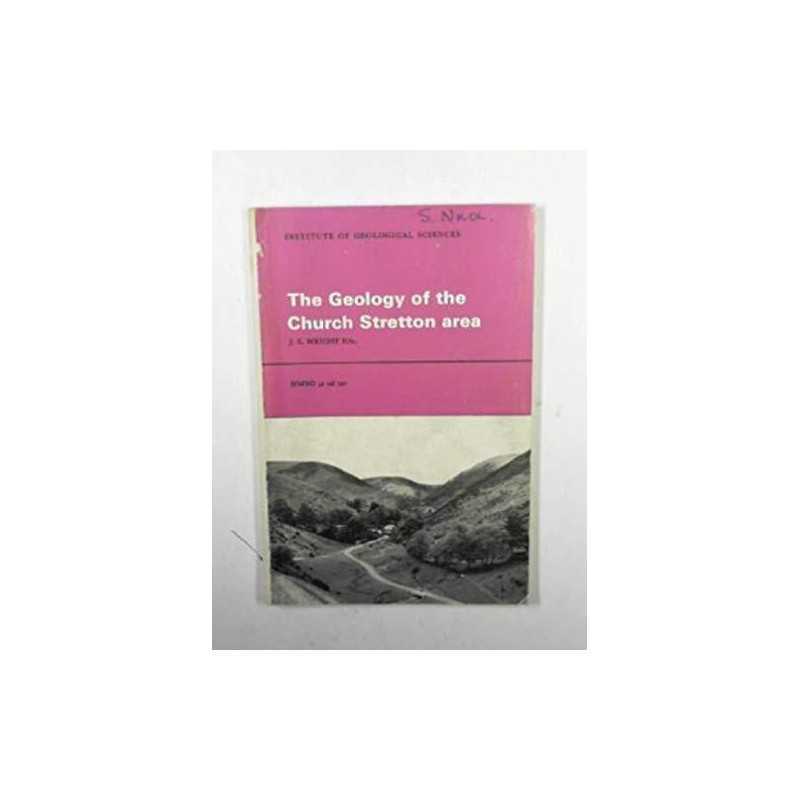 Geology of the Church Stretton Area: Explan... by British Geological S Paperback