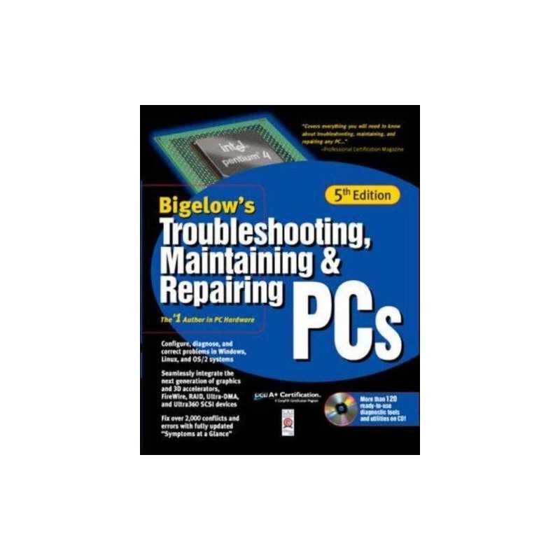 Troubleshooting, Maintaining & Repair... by Bigelow, Stephen Mixed media product