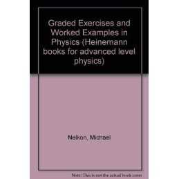 Graded Exercises and Worked Examples in Physics ... by Nelkon, Michael Paperback