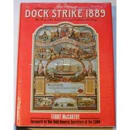 Great Dock Strike of 1889 by McCarthy, Terry Hardback Book