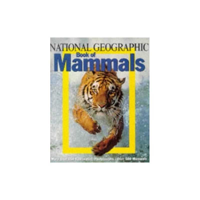 National Geographic Book of Mammals Hardback Book