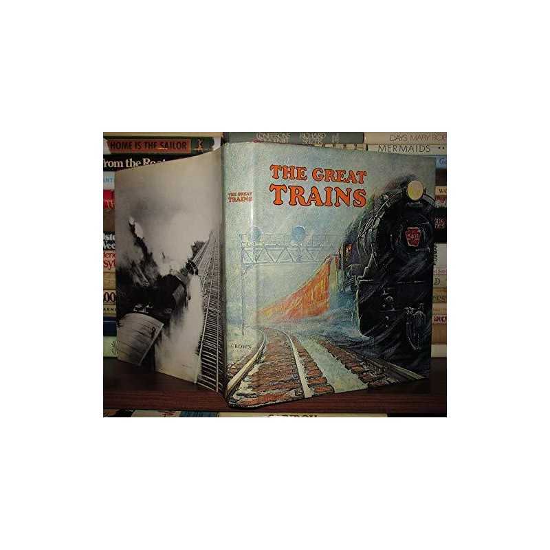 The Great Trains by Bryan Morgan Book