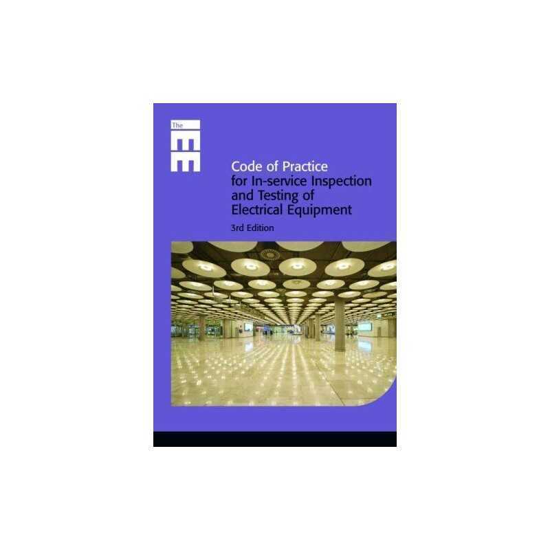 Code of Practice for In-service Inspection and Testing of El... by Iee Paperback