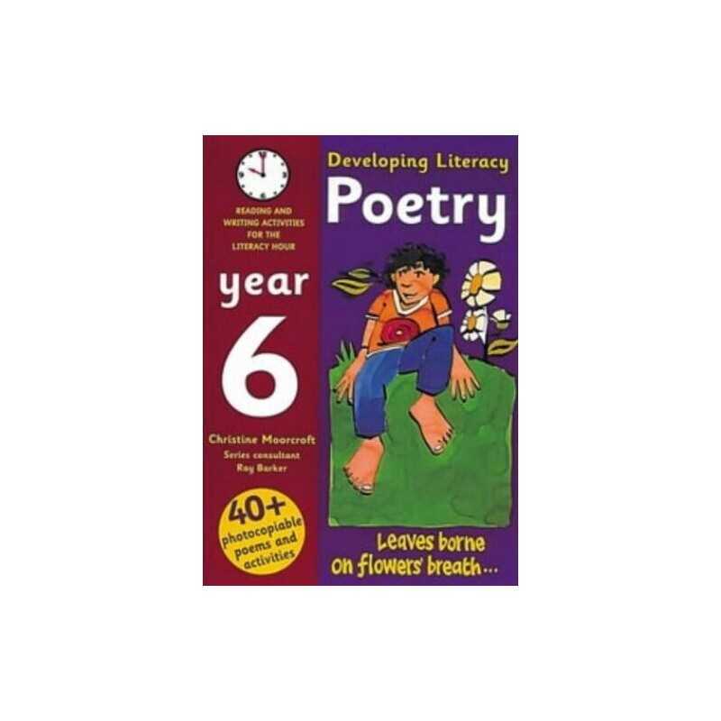 Developing Literacy: Poetry: Year 6: Readin... by Moorcroft, Christine Paperback