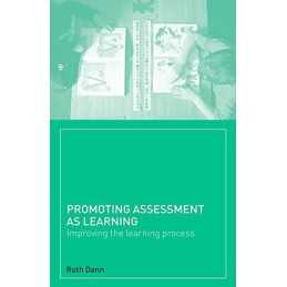 Promoting Assessment as Learning: Improving the Learn... by Dann, Ruth Paperback