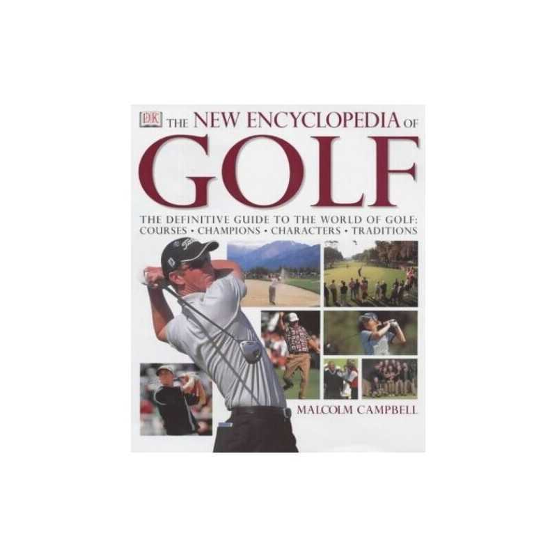THE NEW ENCYCLOPEDIA OF GOLF by Campbell, Malcolm Hardback Book  Fast