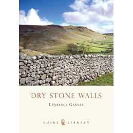 Dry Stone Walls (Shire Album) by Garner, Lawrence Paperback Book  Fast