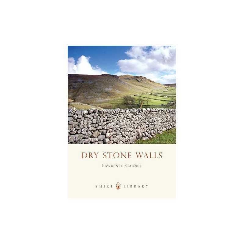 Dry Stone Walls (Shire Album) by Garner, Lawrence Paperback Book  Fast