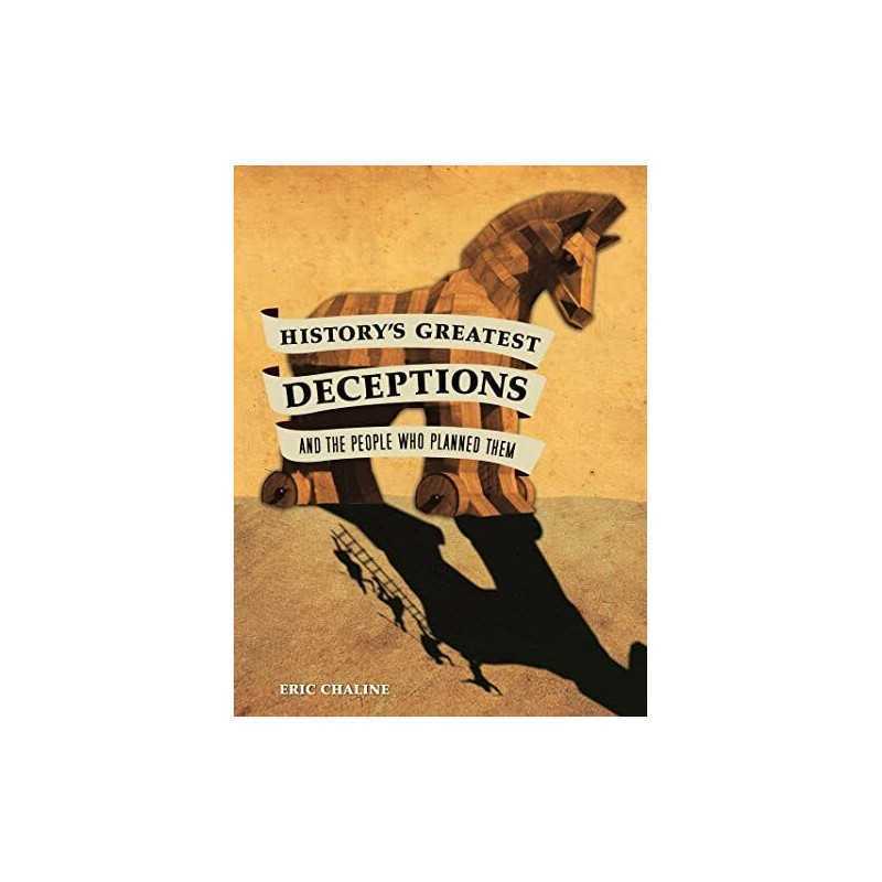 Historys Greatest Deception, and the People Who P... by Chaline, Eric Paperback