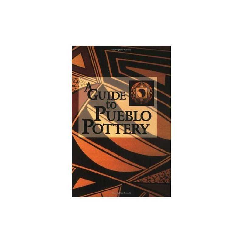 A Guide to Pueblo Pottery by Lamb, Susan Book