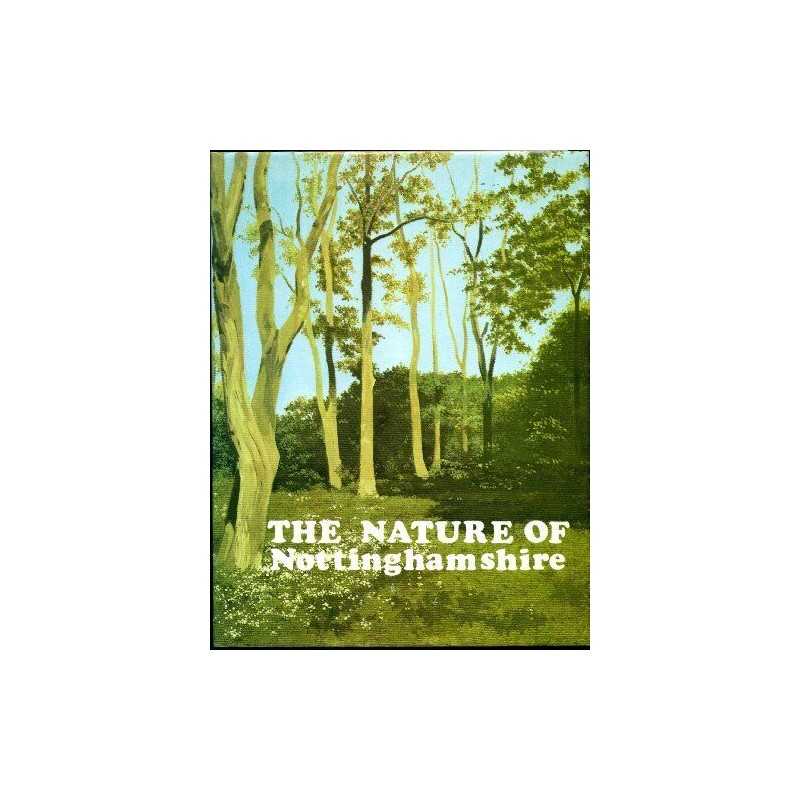 Nature of Nottinghamshire Hardback Book