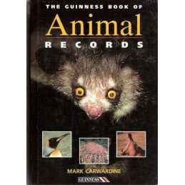 The Guinness Book of Animal Records by Carwardine, Mark Hardback Book