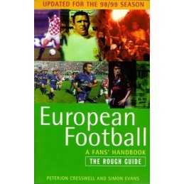 European Football A Rough Guide (Rough Guide) by Peterjon Cresswell Paperback