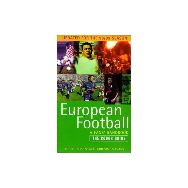 European Football A Rough Guide (Rough Guide) by Peterjon Cresswell Paperback