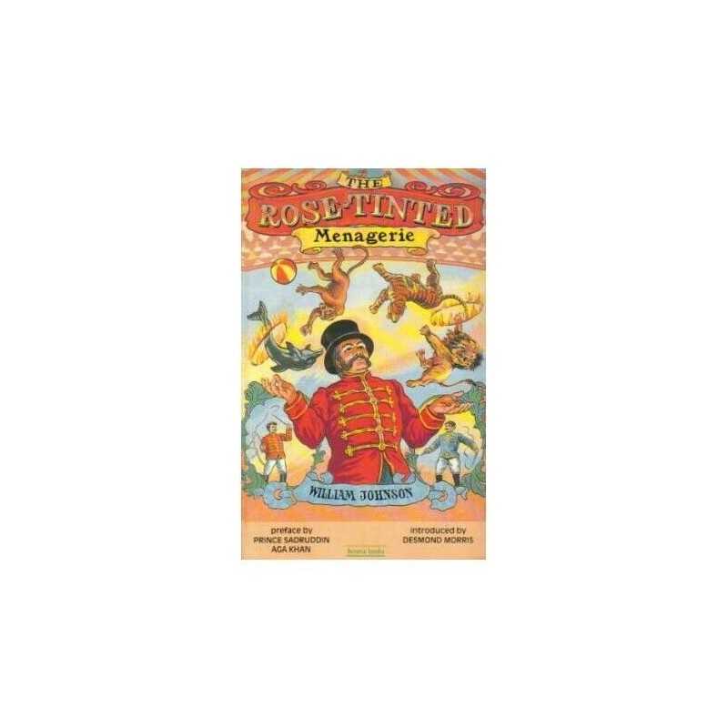 The Rose-tinted Menagerie by Johnson, William Paperback Book