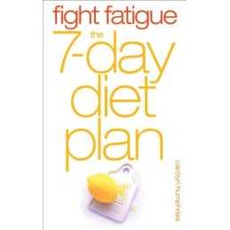Fight Fatigue: The 7 - Day Diet Plan by Humphries, Carolyn Paperback Book The