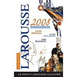 Petit Larousse Illustre 2008 (Le Petit Larousse Illustre) by LAROUSSE Diary The