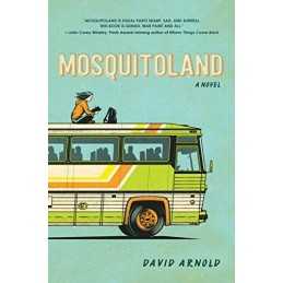Mosquitoland, Arnold, David