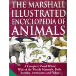The Marshall Illustrated Encyclopedia of Animals by Whitefield, Paul Hardback