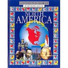 North America (Continents in Close-up S.) by Lye, Keith Hardback Book