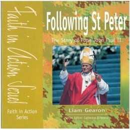 Following St Peter: The Story of Pope ..., Gearon, Liam
