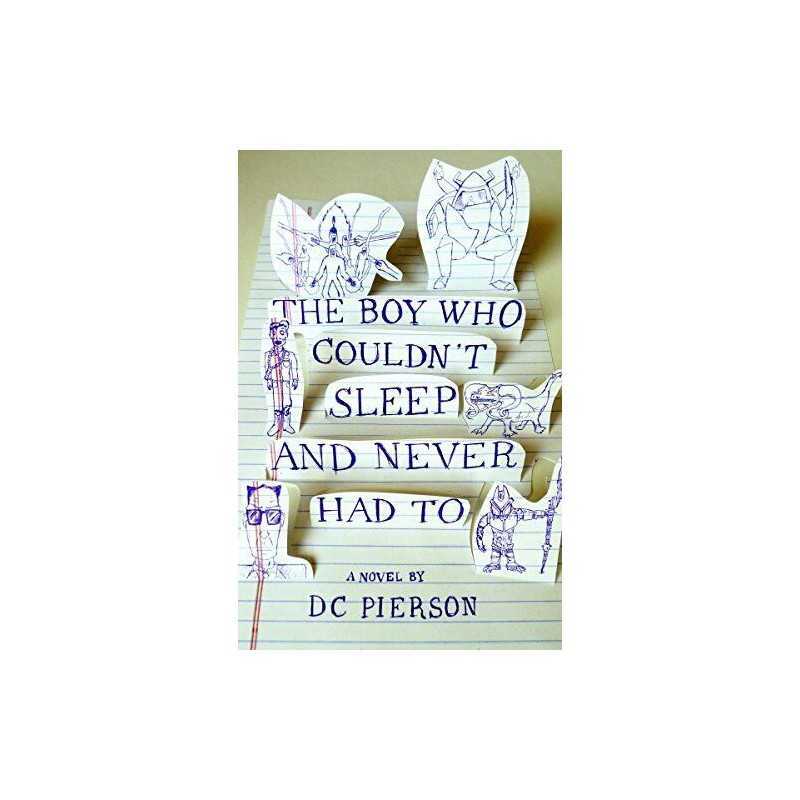 The Boy Who Couldnt Sleep and Never Had to (Vintage Contempo... by Pierson, D C