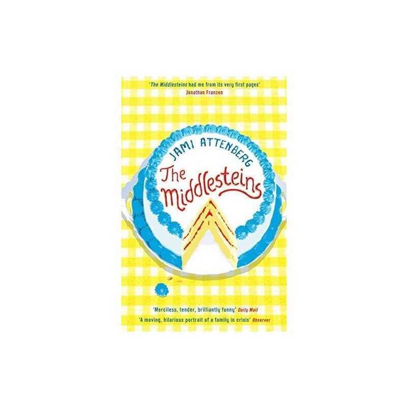The Middlesteins by Jami Attenberg Book
