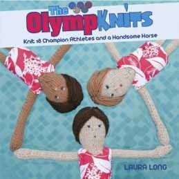 Olympknits: Knit Your Own Team of Medal-Winning Athletes by Long, Laura Book The