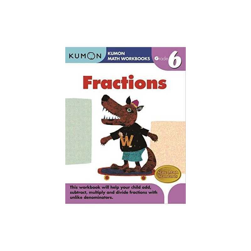 Grade 6 Fractions (Kumon Math Workbooks) by Kumon Book