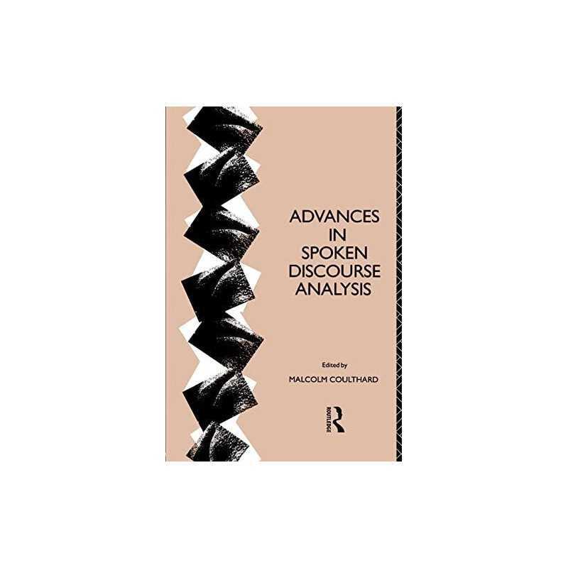 Advances in Spoken Discourse Analysis, Coulthard, Malco