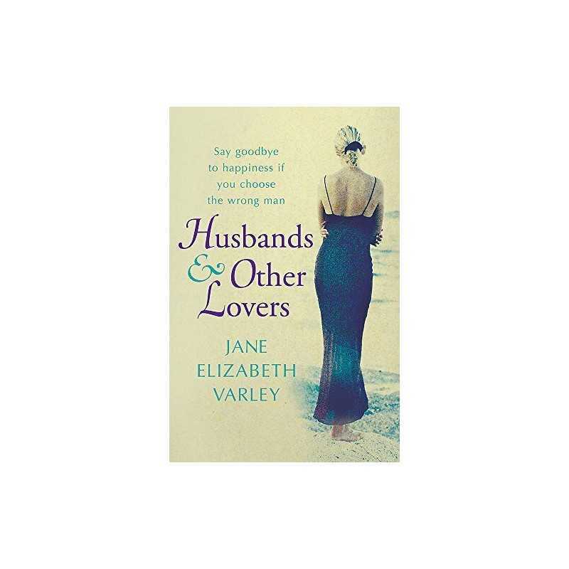 Husbands and Other Lovers by Jane Elizabeth Varley Paperback Book  Fast