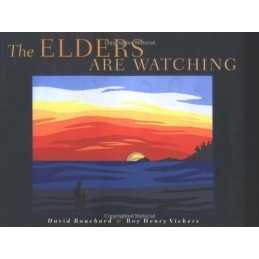 Elders are Watching by Bouchard, David Hardback Book