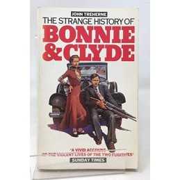 The Strange History of Bonnie and Clyde, Treherne, John