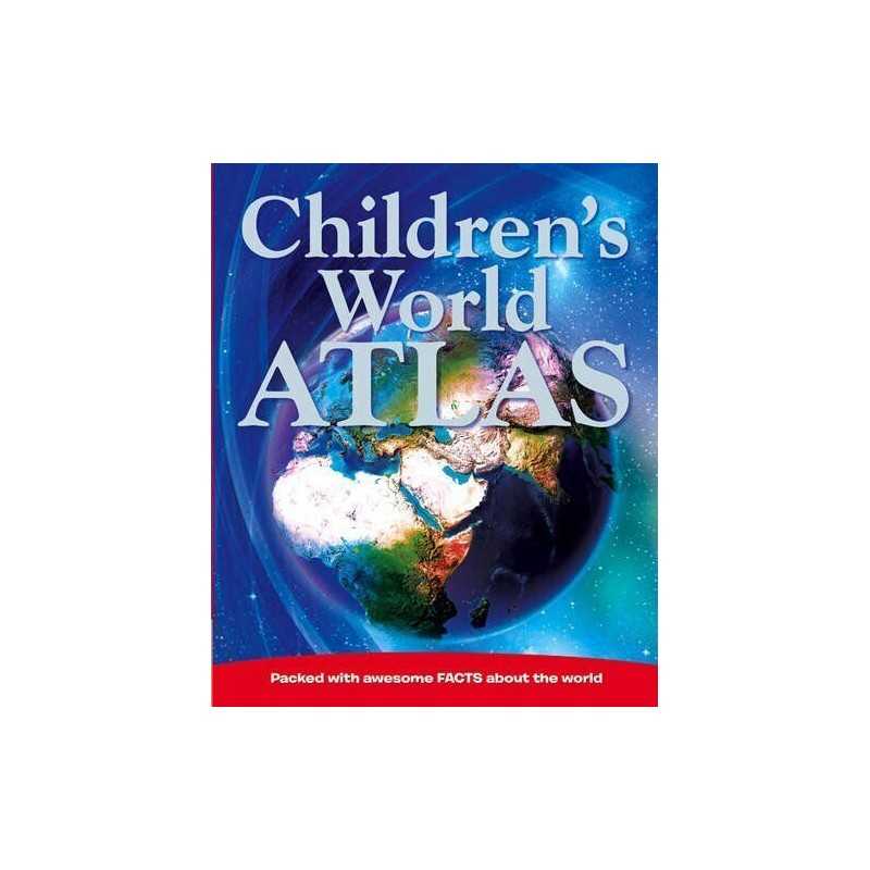 Childrens World Atlas: Discover Amazing Facts about the W... by Igloo Books Ltd