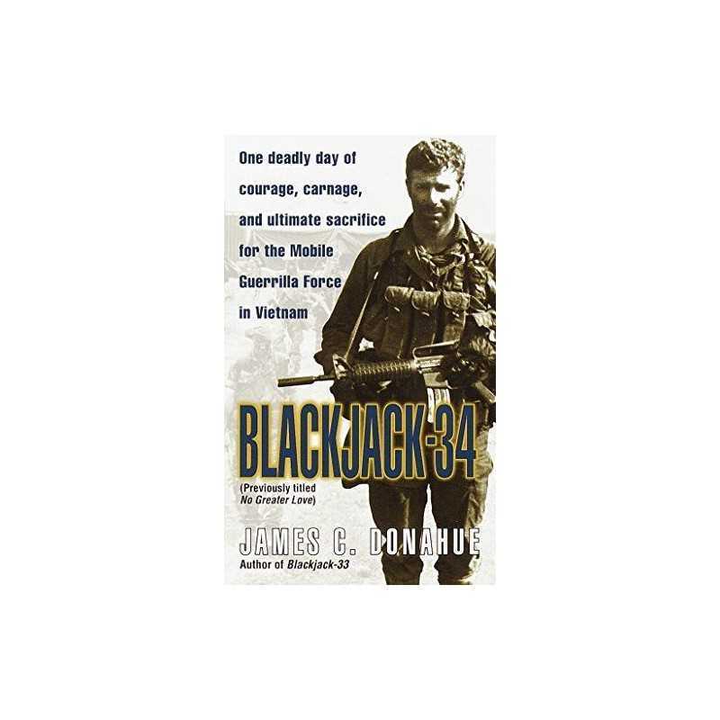 Blackjack 34: One Deadly Day of Courage, Carnage, and Ul... by Donahue, James C.
