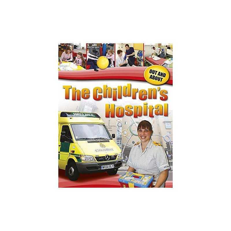 The Childrens Hospital (Out and About) by Barraclough, Sue Paperback Book The