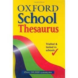 OXFORD SCHOOL THESAURUS by Spooner, Alan Hardback Book