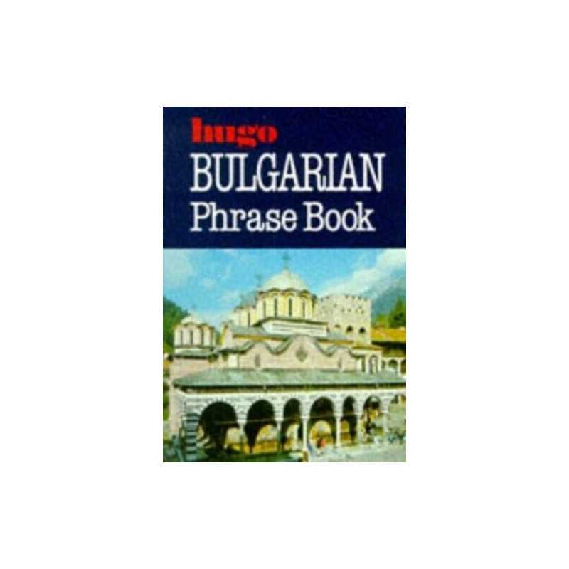 Bulgarian Phrase Book (Phrase books) by Hugos Language Books Paperback Book The