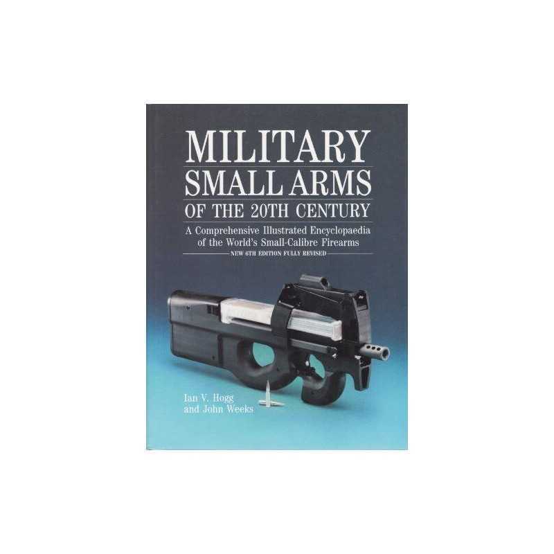 Military Small Arms of the 20th Century by Weeks, John S. Hardback Book The