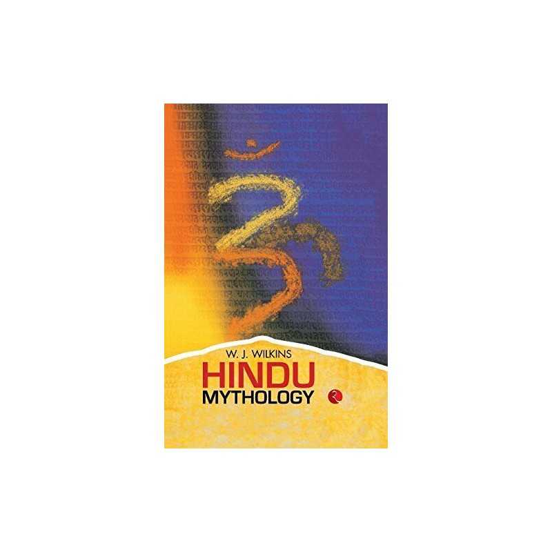 Hindu Mythology, Wilkins W.J