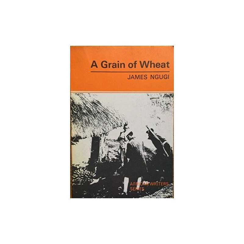 Grain Of Wheat Ngugi AWS 36 (Heinemann African Writers Series) Paperback Book