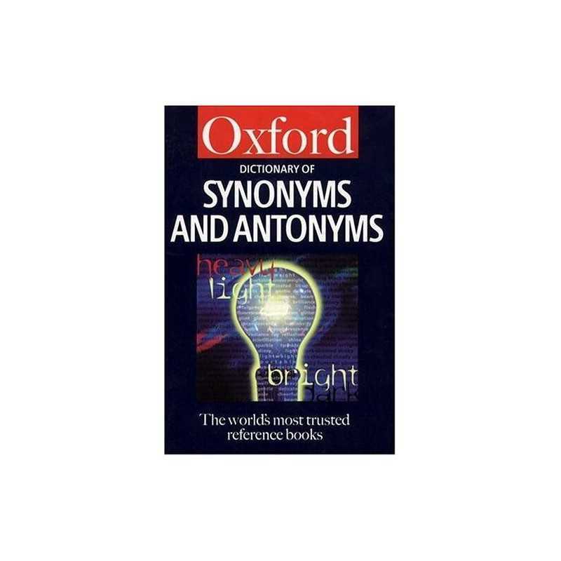 The Dictionary of Synonyms and Antonyms (Oxford P... by Whitcut, Janet Paperback