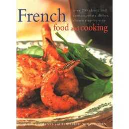 French Food and Cooking: Over 200... by Elizabeth Wolf-Cohen Mixed media product