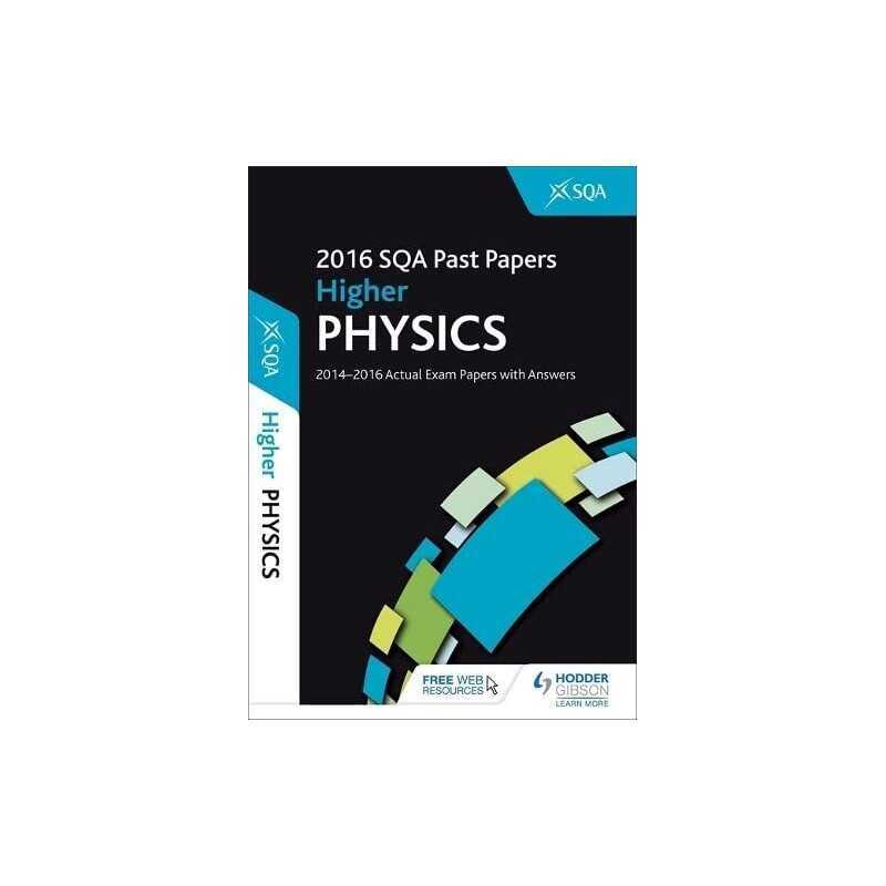 Higher Physics 2016-17 SQA Past Papers with Answers by SQA Book  Fast